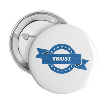 Pinback Buttons trust